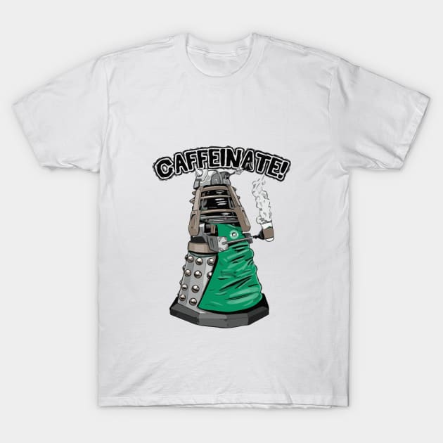 CAFFEINATE! T-Shirt by Faltra